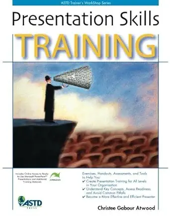 presentation skills training 1st edition christee gabour atwood 1562864793, 978-1562864798