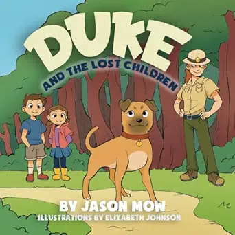 duke and the lost children 1st edition jason mow ,elizabeth johnson 0990595382, 978-0990595380