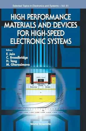 high performance materials and devices for high speed electronic systems 1st edition faquir c jain ,c