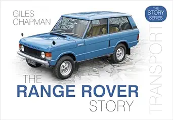 the range rover story 1st edition giles chapman 0750989238, 978-0750989237