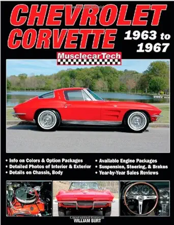 chevrolet corvette 1963 to 1967 1st edition william burt 1580071015, 978-1580071017