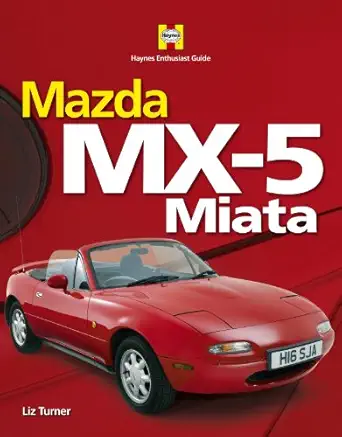 mazda mx 5 miata 1st edition liz turner 1844256987, 978-1844256983
