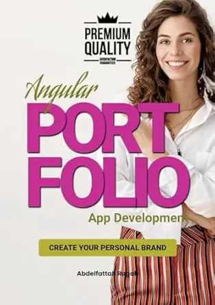 angular portfolio app development create your personal brand 1st edition abdelfattah ragab 3384424050,