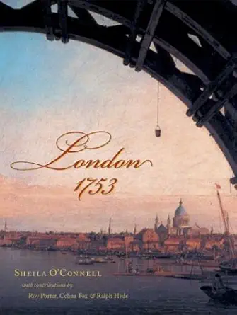 london 1753 1st edition sheila o\\\\\\\'connell ,celina fox 1567922473, 978-1567922479