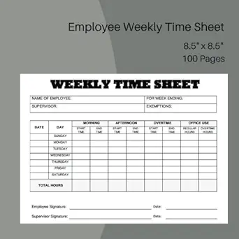 employee weekly time sheet employee weekly time sheet size a 8 5 x 8 5a 100 sheets 1st edition notes by dae