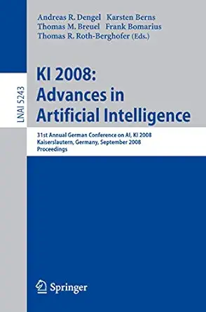 ki 2008 advances in artificial intelligence 31st annual german conference on ai ki 2008 kaiserslautern