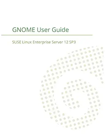 suse linux enterprise desktop 12 gnome user guide 1st edition suse llc 1680921355, 978-1680921359