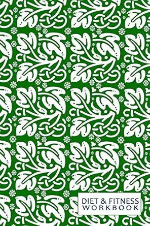 diet and fitness workbook 90 day food journal and fitness tracker record eating plan meals and set diet and