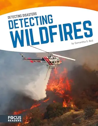 detecting wildfires 1st edition samantha s bell 163517063x, 978-1635170634