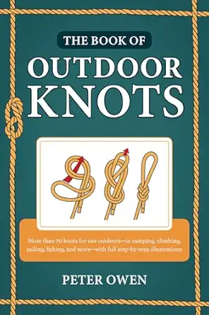the book of outdoor knots 1st edition peter owen 1493039733, 978-1493039739