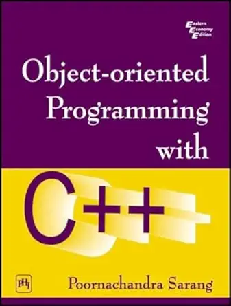 object oriented programming with c++ 1st edition sarang 812032613x, 978-8120326132