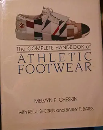 the complete handbook of athletic footwear 1st edition melvyn p cheskin 0870055488, 978-0870055485