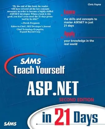 sams teach yourself asp net in 21 days 1st edition chris payne 0672324458, 978-0672324451