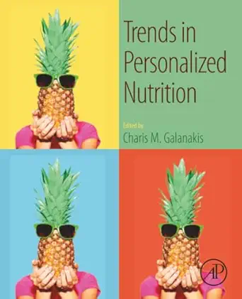 trends in personalized nutrition 1st edition charis m galanakis 0128164034, 978-0128164037