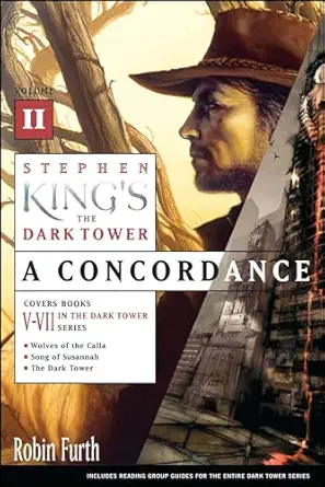 stephen kings the dark tower a concordance volume ii 1st edition robin furth 074325208x, 978-0743252089