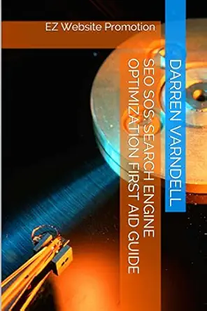 seo sos search engine optimization first aid guide 1st edition darren varndell 1494748967, 978-1494748968