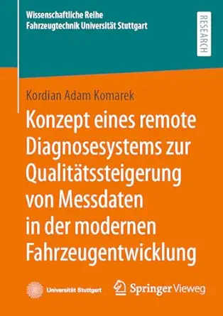 konzept eines remote diagnosesystems zur qualita tssteigerung von messdaten in der modernen
