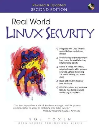 real world linux security intrusion protection detection and recovery 1st edition bob toxen 0130464562,