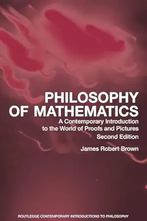 philosophy of mathematics 1st edition james robert brown 0415960479, 978-0415960472