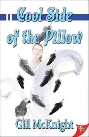 cool side of the pillow 1st edition gill mcknight 1602826331, 978-1602826335