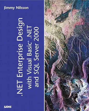 net enterprise design with visual basic net and sql server 2000 1st edition jimmy nilsson 0672322331,