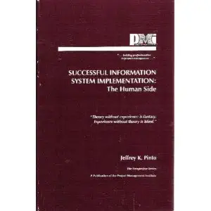 successful information system implementation the human side 1st edition jeffrey k pinto 1880410370,