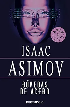 ba vedas de acero / the naked sun 1st edition isaac asimov 8497937309, 978-8497937306