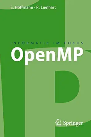 openmp eine einfa 1/4hrung in die parallele programmierung mit c/c++ 1st edition simon hoffmann ,rainer