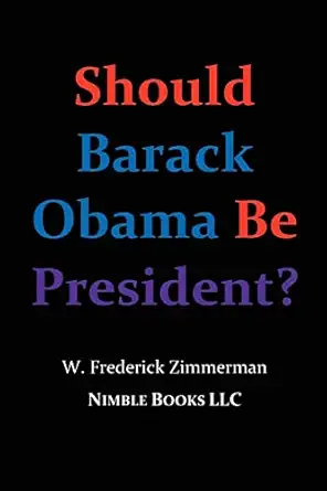 should barack obama be president dreams from my father audacity of hope obama in 08 1st edition w frederick