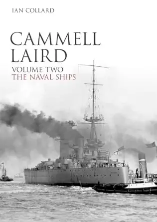 cammell laird 1st edition ian collard 0752438743, 978-0752438740