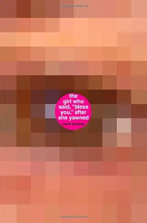 the girl who said bless you after she yawned a book about the girl who said a bless you a after she yawned