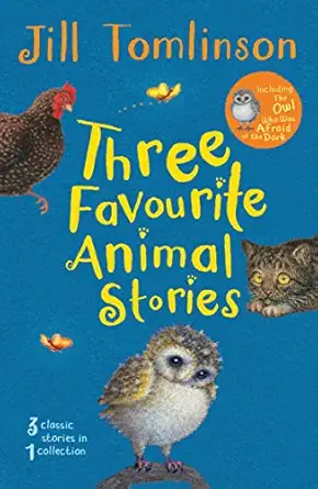 three favourite animal stories 1st edition jill tomlinson ,paul howard 1405271922, 978-1405271929