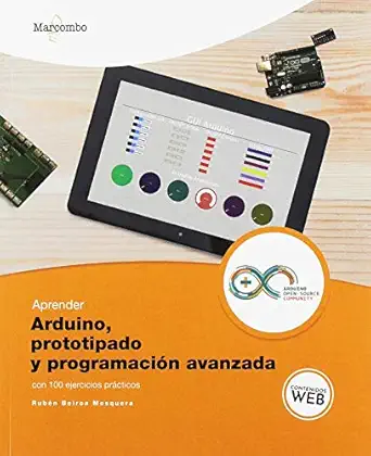 aprender arduino prototipado y programacia n avanzada con 100 ejercicios 1st edition ruba c n beiroa mosquera