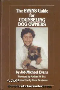 the evans guide for counseling dog owners 1st edition job michael evans 0876056605, 978-0876056608