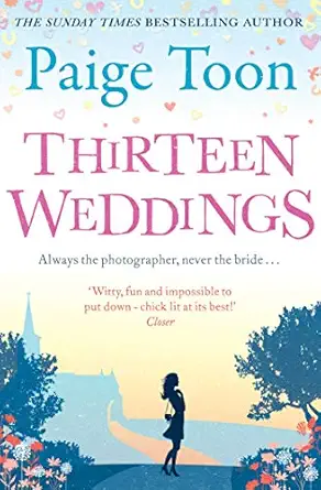 thirteen weddings 1st edition paige toon 1471113418, 978-1471113413