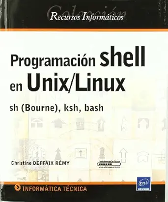 programacion shell en unix linux sh 1st edition unknown 2746054841, 978-2746054844