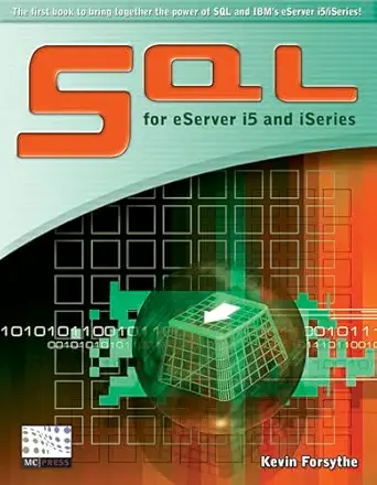 sql for eserver i5 and iseries 1st edition kevin forsythe 1583470484, 978-1583470480
