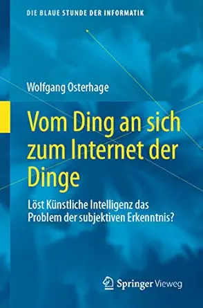 vom ding an sich zum internet der dinge la st ka 1/4nstliche intelligenz das problem der subjektiven