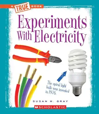 experiments with electricity 1st edition susan heinrichs gray 0531266443, 978-0531266441
