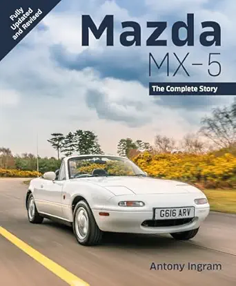 mazda mx 5   the complete story 1st edition antony ingram 0719845696, 978-0719845697