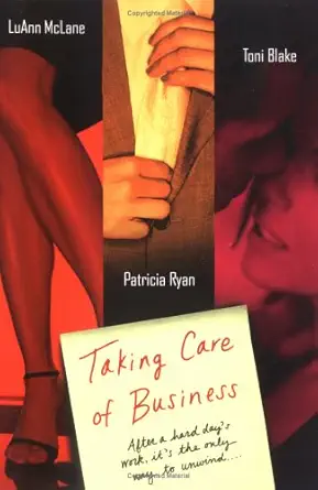 taking care of business 1st edition luann mclane ,p b ryan ,toni blake 0451216059, 978-0451216052