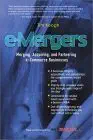 e mergers merging acquiring and partnering e commerce businesses 1st edition james edward keogh ,jim keogh