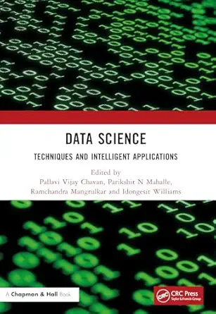 data science 1st edition pallavi vijay chavan ,parikshit n mahalle ,ramchandra mangrulkar ,idongesit williams