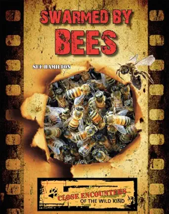 swarmed by bees 1st edition sue hamilton 160453933x, 978-1604539332