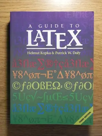 a guide to latex document preparation for beginners and advanced users 1st edition helmut kopka ,patrick w