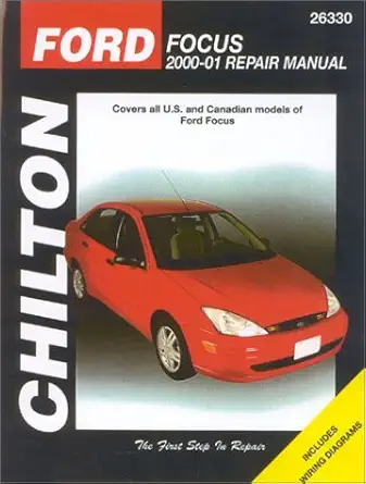 ford focus 2000 2001 chiltons total car care repair manuals 1st edition the chilton editors 156392482x,