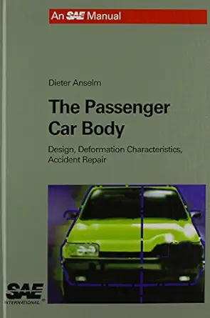 the passenger car body 1st edition dieter anselm ,anselm deiter 0768007089, 978-0768007084