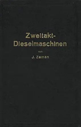 zweitakt dieselmaschinen kleinerer und mittlerer leistung 1st edition na zeman 3709151457, 978-3709151457