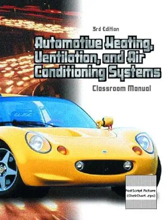 automotive heating ventilation and air conditioning systems package 1st edition warren m farnell 0130647896,