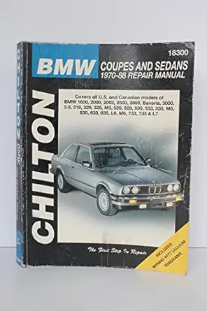bmw coupes and sedans 1970 88 1st edition chilton 080198789x, 978-0801987892